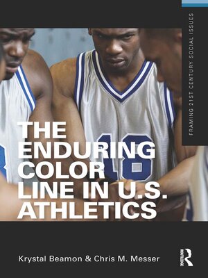 cover image of The Enduring Color Line in U.S. Athletics